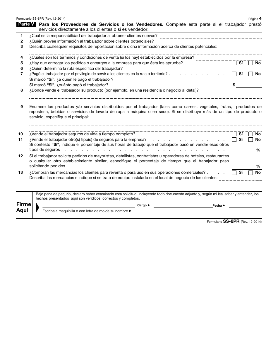 IRS Formulario SS-8PR Determinacion Del Estado De Empleo De Un Trabajador Para Propositos De Las Contribuciones Federales Sobre El Empleo (Puerto Rican Spanish), Page 4