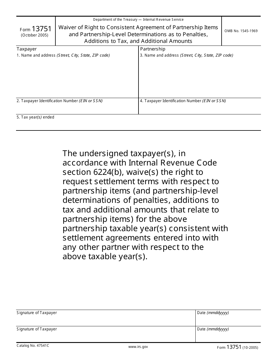 IRS Form 13751 Waiver of Right to Consistent Agreement of Partnership Items and Partnership-Level Determinations as to Penalties, Additions to Tax, and Additional Amounts, Page 1