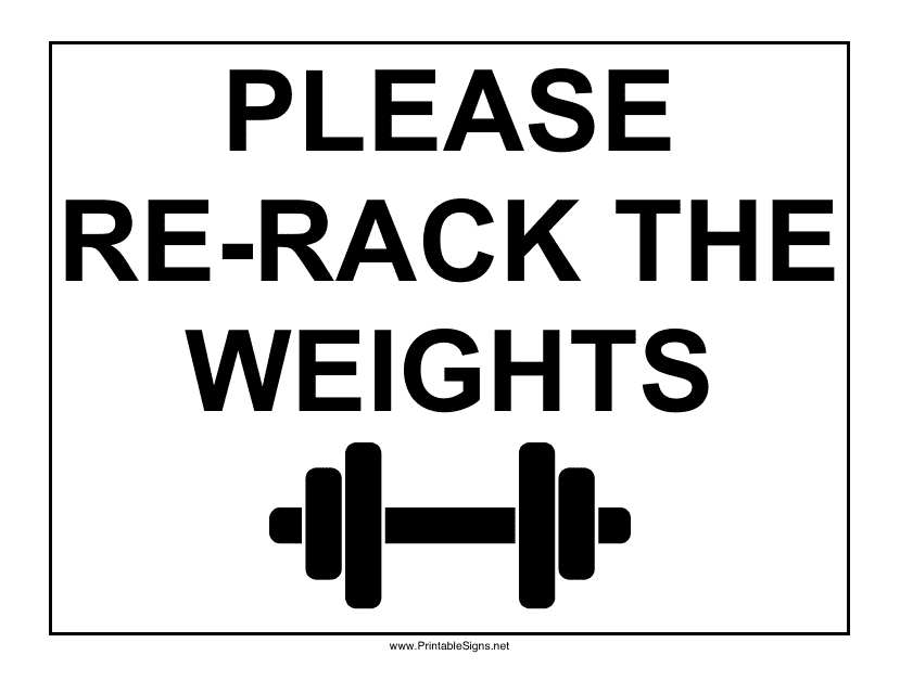 Re-rack Weights Sign Template