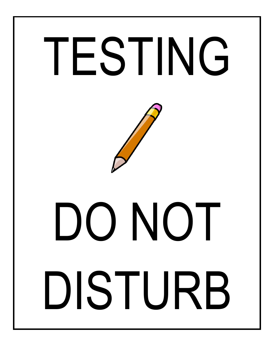 Testing Do Not Disturb Sign Template Download Printable PDF
