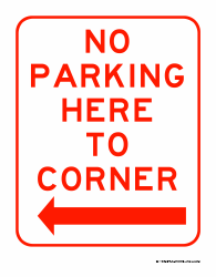 Document preview: No Parking Sign Template - Here to Corner Left