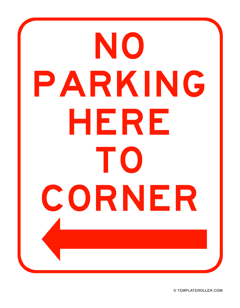 No Parking Sign Template - Here to Corner Left