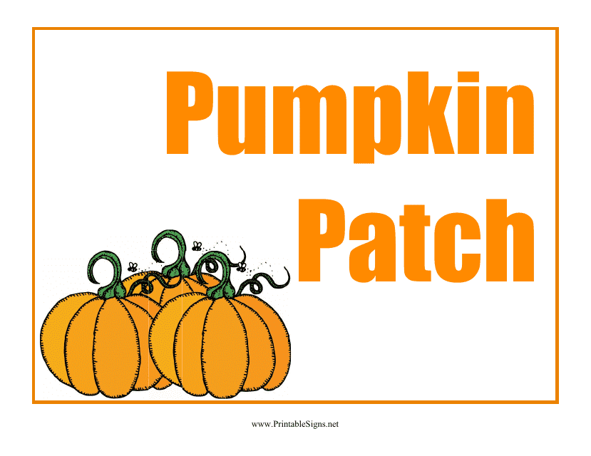 &quot;Pumpkin Patch Sign Template&quot; Download Pdf