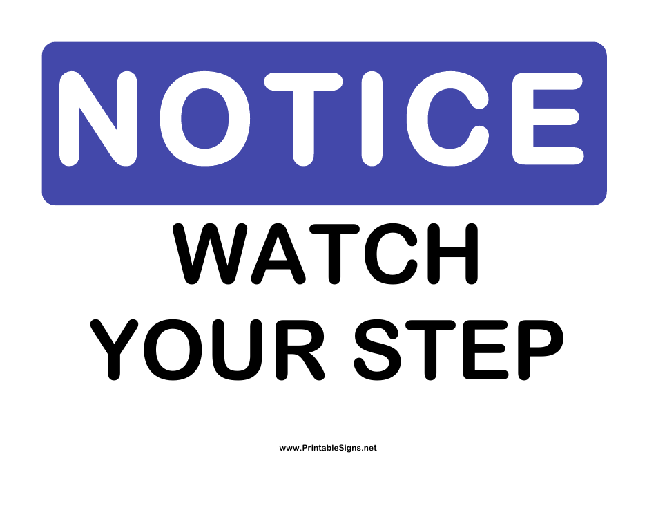 Watch Your Step Warning Sign Template