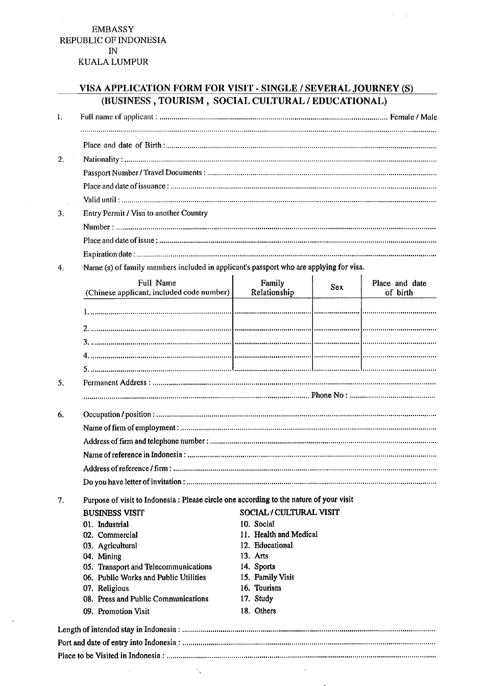 Indonesian Visa Application Form for Visit - Single / Several Journey(S) (Business, Tourism, Social Cultural / Educational) - Embassy of the Republic of Indonesia in Kuala Lumpur - Kuala Lumpur, Malaysia, Page 1