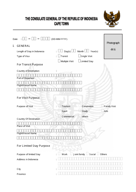 &quot;Indonesian Visa Application Form - the Consulate General of the Republic of Indonesia&quot; - Cape Town, Western Cape, South Africa Download Pdf