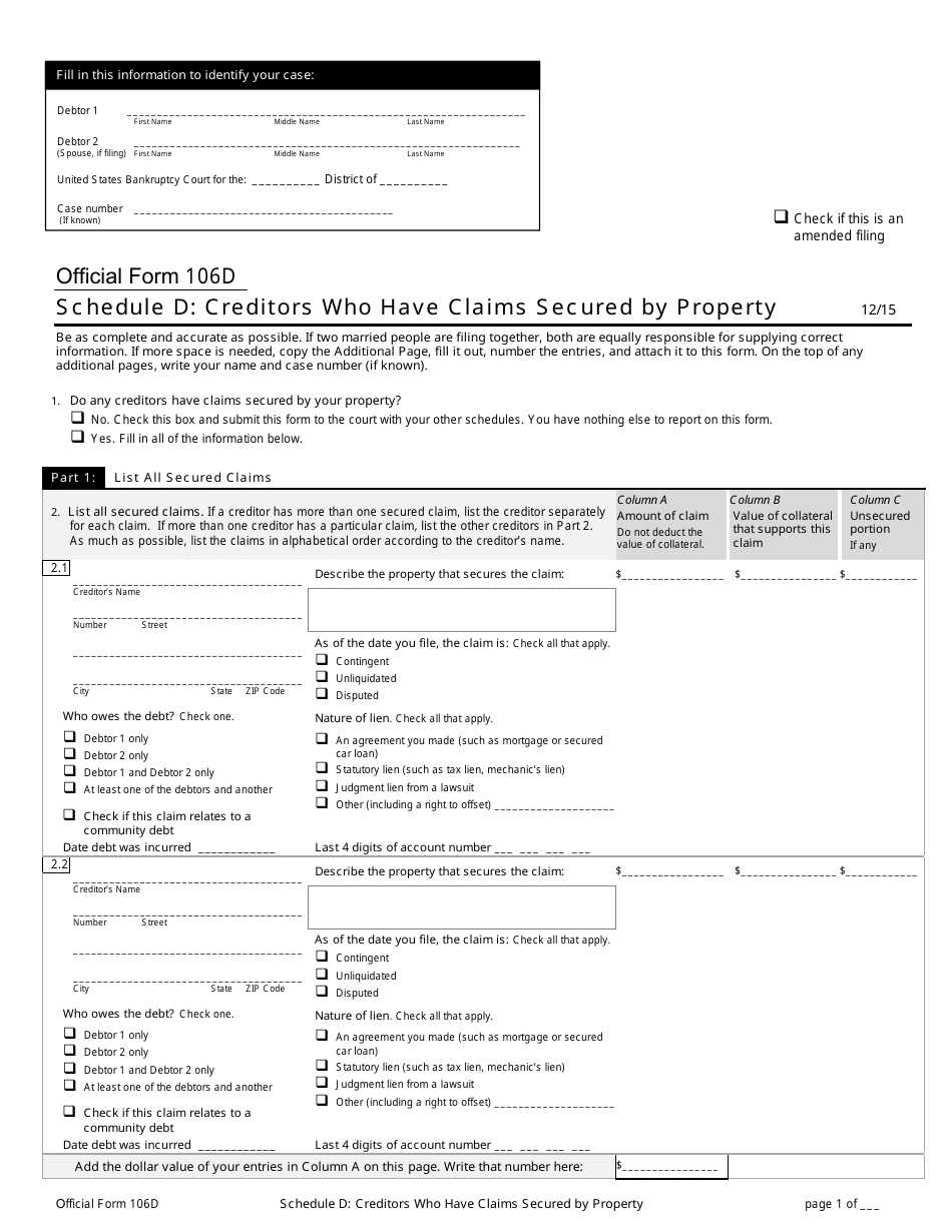 Official Form 106D Schedule D Creditors Who Have Claims Secured by Property, Page 1