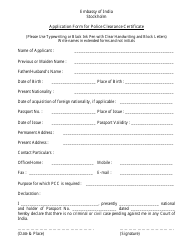 Document preview: Application Form for Police Clearance Certificate - Embassy of India - Stockholm, Sweden