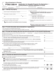 Form PTAX-300-h &quot;Application for Hospital Property Tax Exemption - County Board of Review Statement of Facts&quot; - Illinois