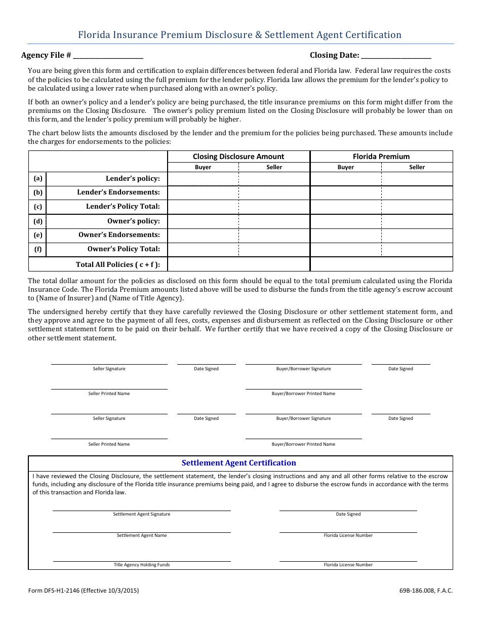 DFS Form H1-2146 Florida Insurance Premium Disclosure  Settlement Agent Certification - Florida, Page 1
