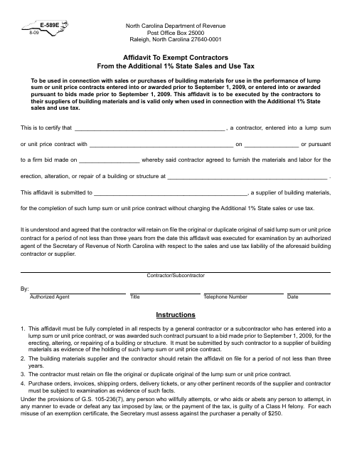 Form E-589E Affidavit to Exempt Contractors From the Additional 1% State Sales and Use Tax - North Carolina