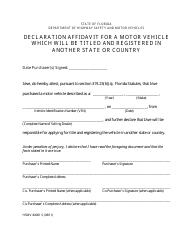 Document preview: Form HSMV84061 S Declaration Affidavit for a Motor Vehicle Which Will Be Titled and Registered in Another State or Country - Florida