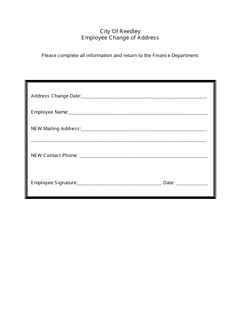 City Of Reedley California Employee Change Of Address Form Download 