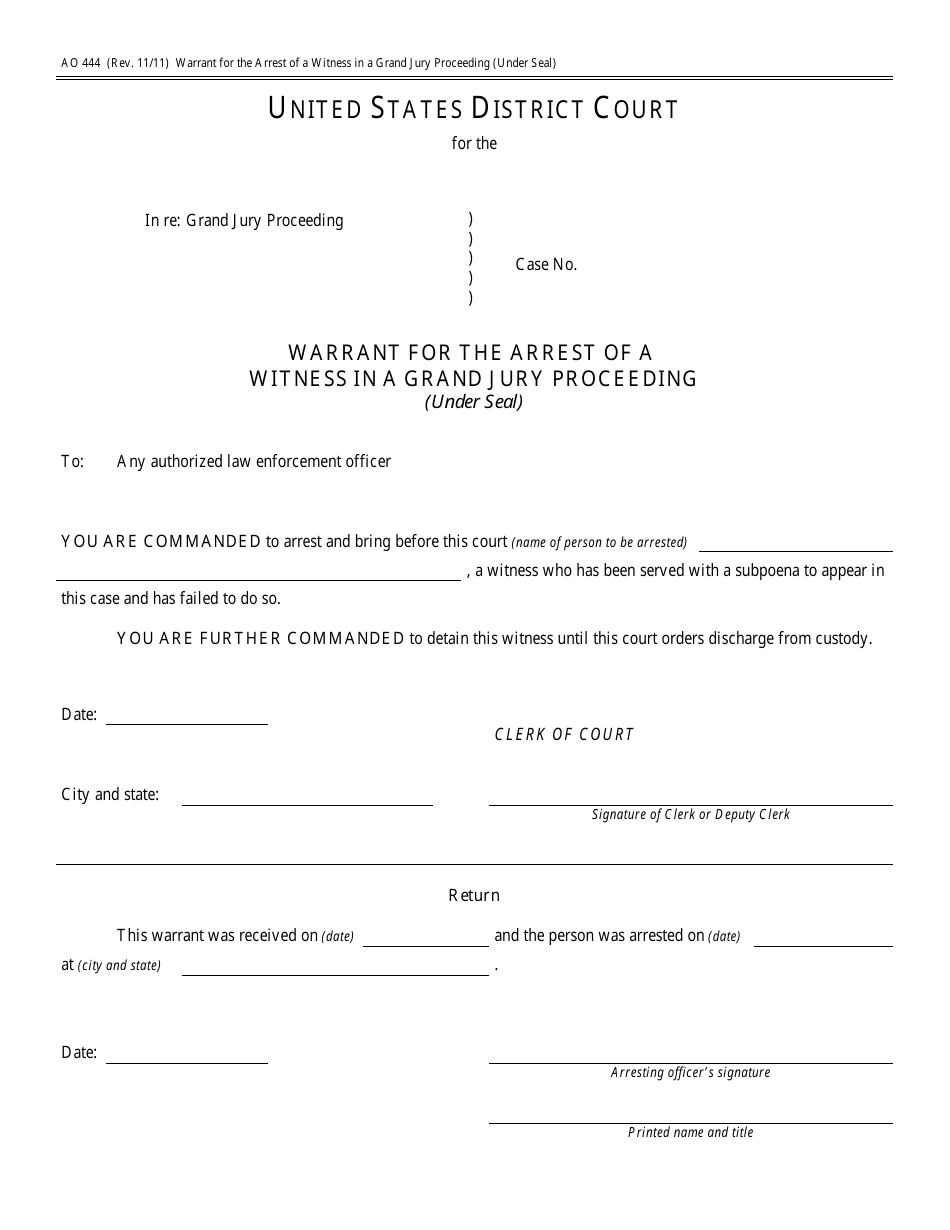 Form AO444 Warrant for the Arrest of a Witness in a Grand Jury Proceeding, Page 1